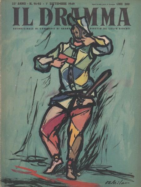 Il dramma n.91/92 1° settembre 1949 Partage de midi / La forza di un gigante - Paul Claudel - copertina