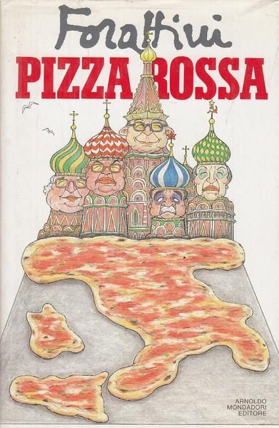 Pizza rossa - Giorgio Forattini - copertina