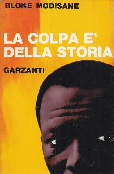La colpa é della storia - Blocke Modisane - copertina