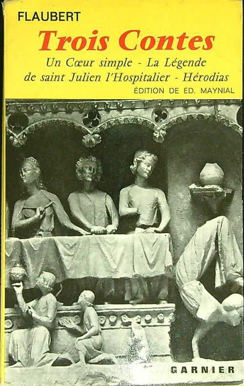 Trois contes. In lingua francese