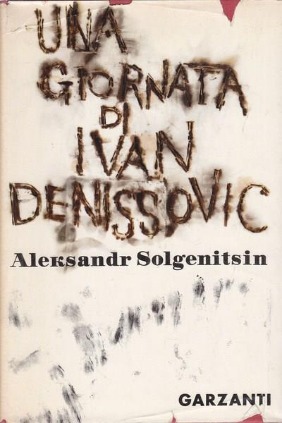 Una giornata di Ivan Denissovic - Aleksandr Solzenicyn - copertina
