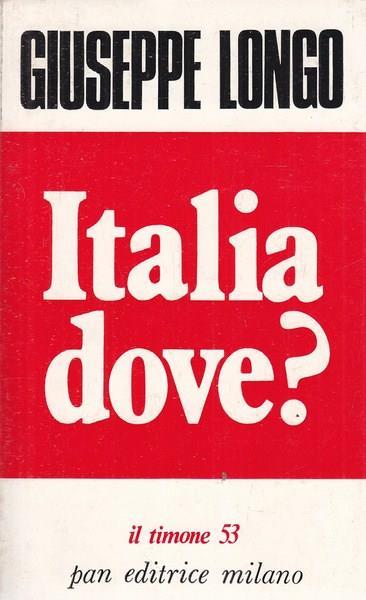 Italia dove? - Giuseppe Longo - copertina