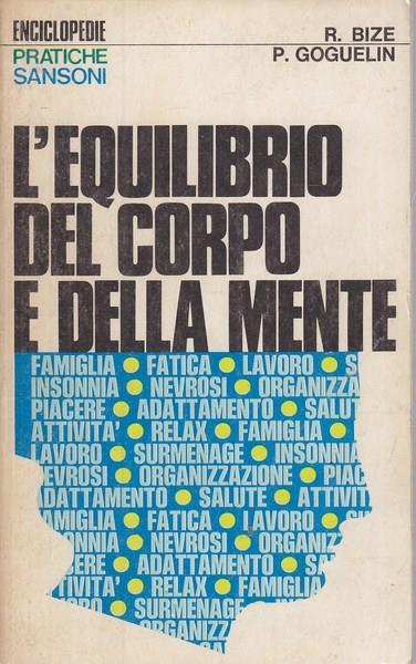 L' Equilibrio Del Corpo E Della Mente