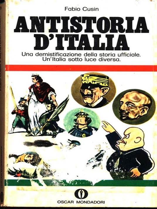 Antistoria d'Italia. - Fabio Cusin - copertina