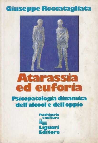 Atarassia ed euforia