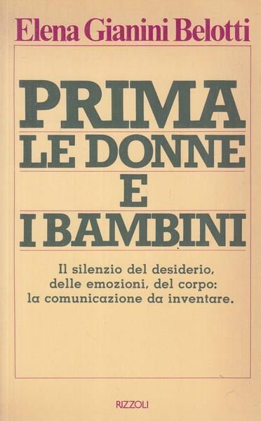 Prima le donne e i bambini - Elena Gianini Belotti - 2