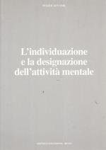 L' individuazione e la designazione dell'attività mentale