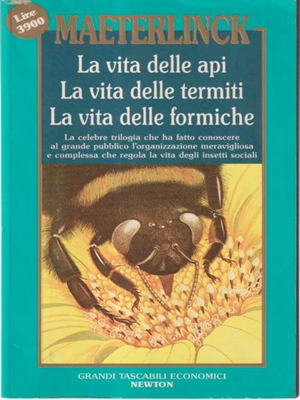 La vita delle api - La vita delle termiti - La vita delle formiche - Maurice Maeterlinck - copertina