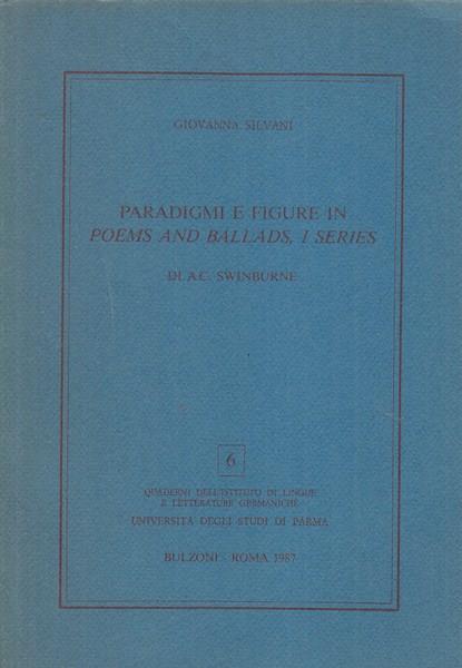 Paradigmi e figure in Poems and ballads, I series diA. C. Swinburne - copertina