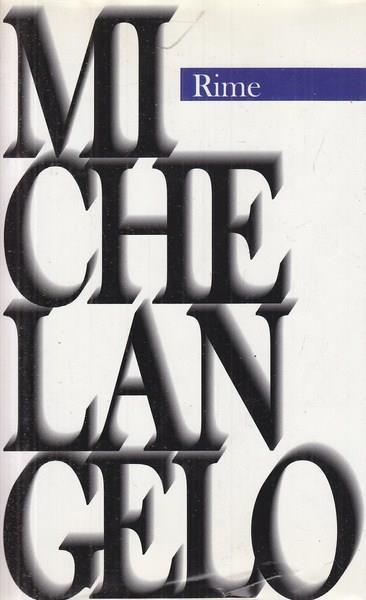 Rime - Michelangelo Buonarroti - copertina