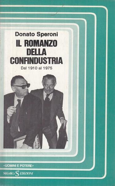 Il romanzo della Confindustria