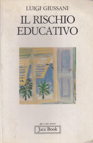Il rischio educativo