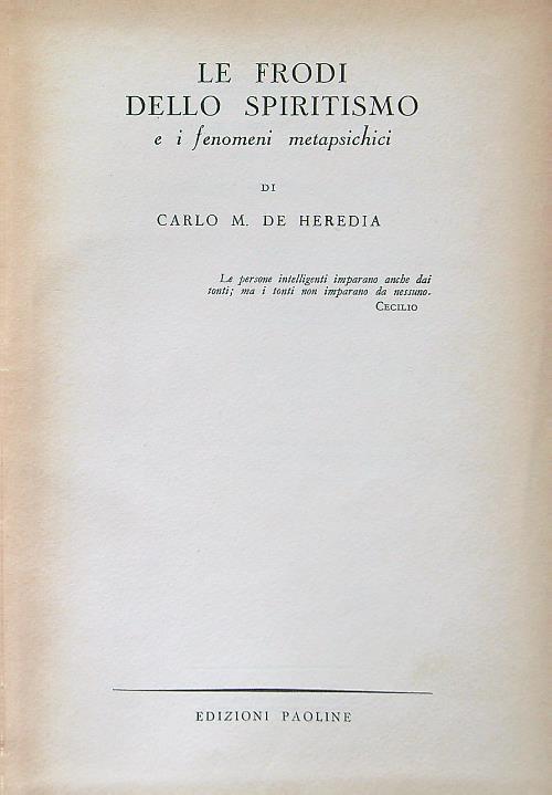 Le Frodi Dello Spiritismo E I Fenomeni Metaspichici
