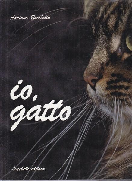 Io gatto - Adriano Bacchella - copertina