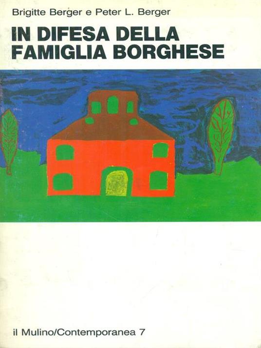 In difesa della famiglia borghese - Brigitte Berger - copertina