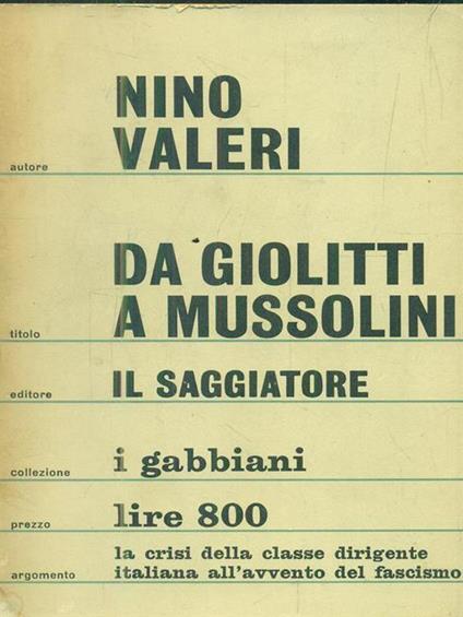 Da Giolitti a Mussolini - Nino Valeri - copertina