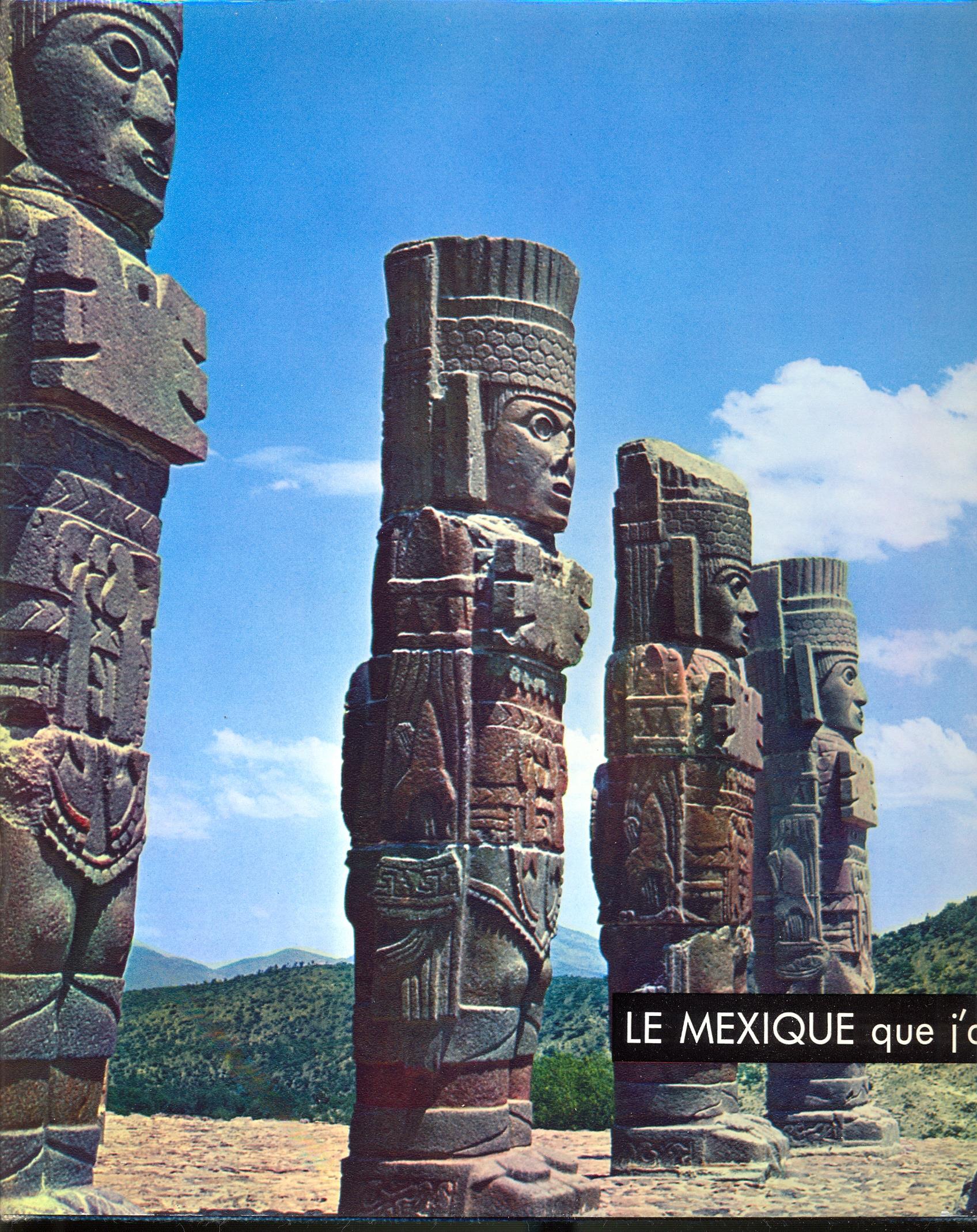 Le Mexique que J'aime