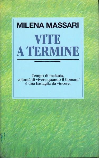 Vite a termine - Milena Massari - copertina