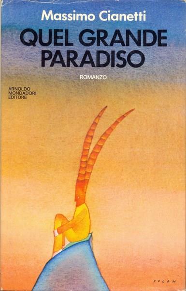 Quel grande paradiso - Massimo Cianetti - copertina