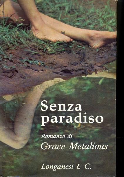 Senza paradiso - Grace Metalious - 2