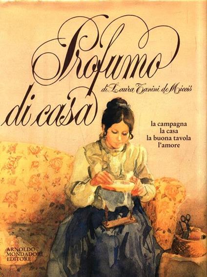 Profumo di casa - Laura Tanini de Miccis - copertina