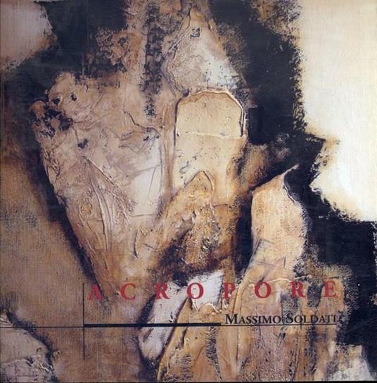 Acropore - Massimo Soldati - copertina