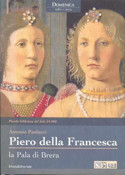 Piero della Francesca - Antonio Paolucci - copertina