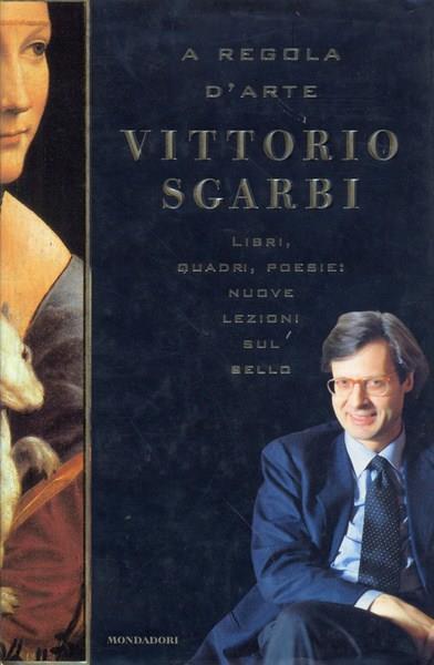 A regola d'arte - Vittorio Sgarbi - copertina