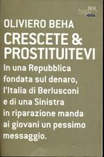 Crescete & prostituitevi