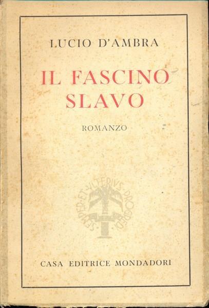 Il fascino slavo - Lucio D'Ambra - copertina