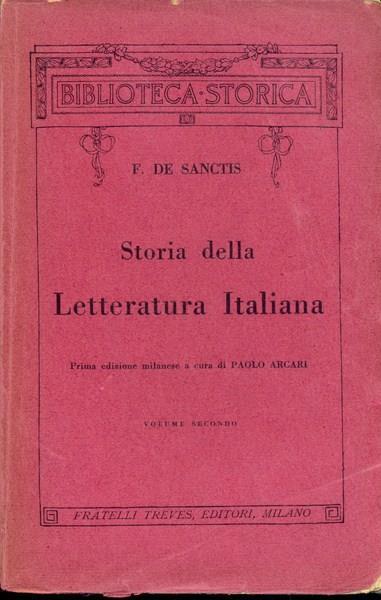 Storia della letteratura italiana Vol. 2 - Francesco De Sanctis - 2