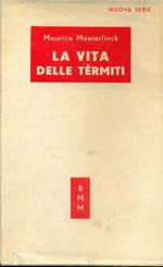 La vita delle termiti