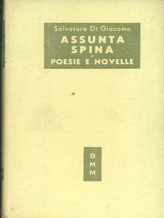 Assunta Spina - Poesie e novelle - Salvatore Di Giacomo - copertina