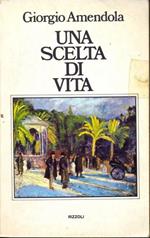 Una scelta di vita