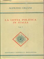 La lotta politica in italia. 3vv