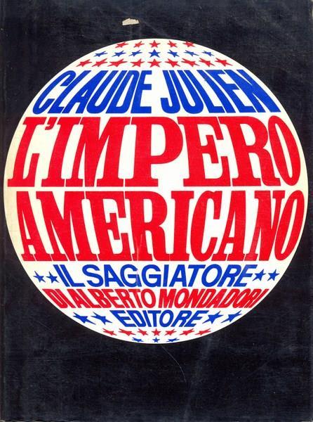 L' impero americano - Claude Julien - copertina