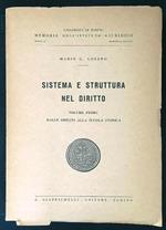 Sistema e struttura nel diritto vol. 1