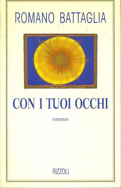 Con i tuoi occhi - Romano Battaglia - 3