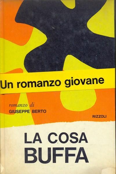 La cosa buffa - Giuseppe Berto - copertina