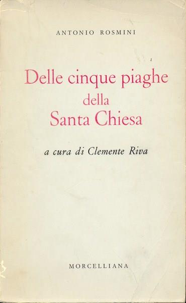 Delle cinque piaghe della Santa Chiesa
