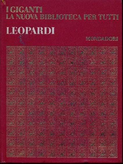 Leopardi. Opere - Giacomo Leopardi - copertina