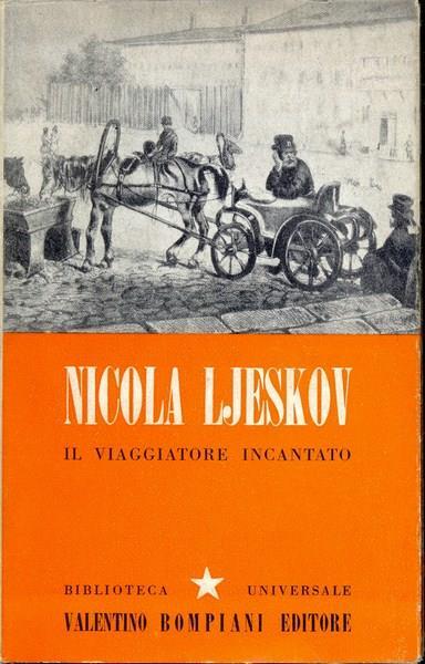 Il viaggiatore incantato - Nikolaj Ljeskov - copertina
