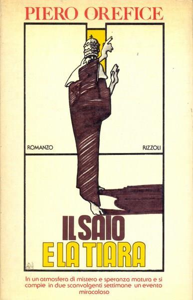 Il saio e la tiara - Piero Orefice - copertina