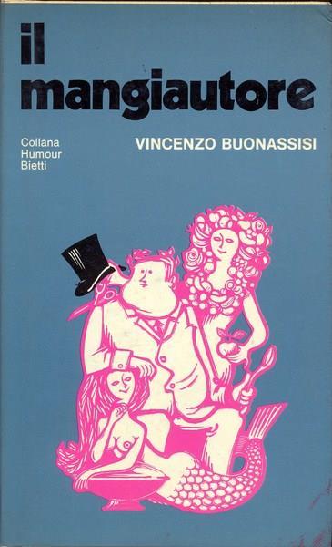 Il mangiautore - Vincenzo Buonassisi - copertina