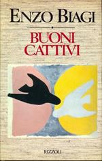 Buoni cattivi