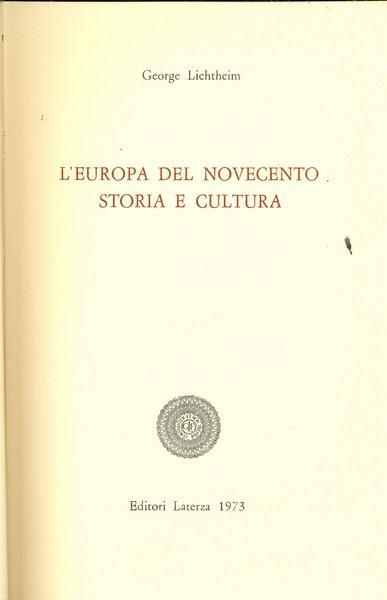 Europa del Novecento storia e cultura - George Lichtheim - copertina