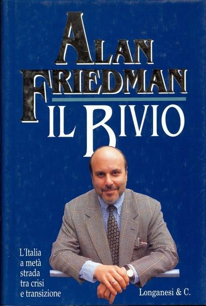 Il bivio - Alan Friedman - 5