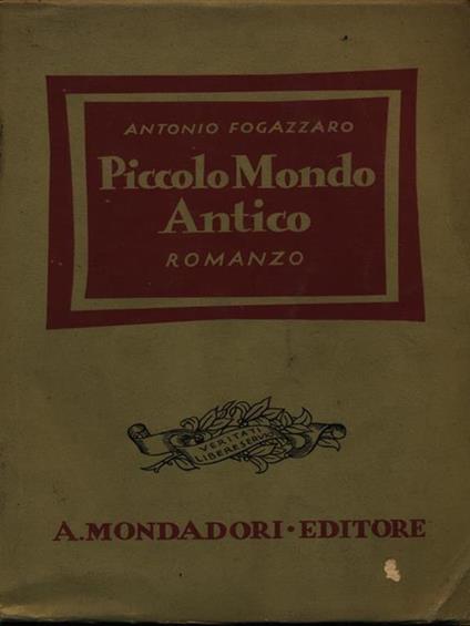 Piccolo mondo antico - Antonio Fogazzaro - copertina