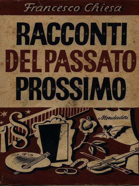 Racconti del passato prossimo - Francesco Chiesa - copertina