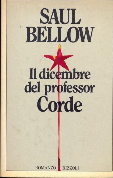 Il dicembre del Professor Corde - Saul Bellow - 2